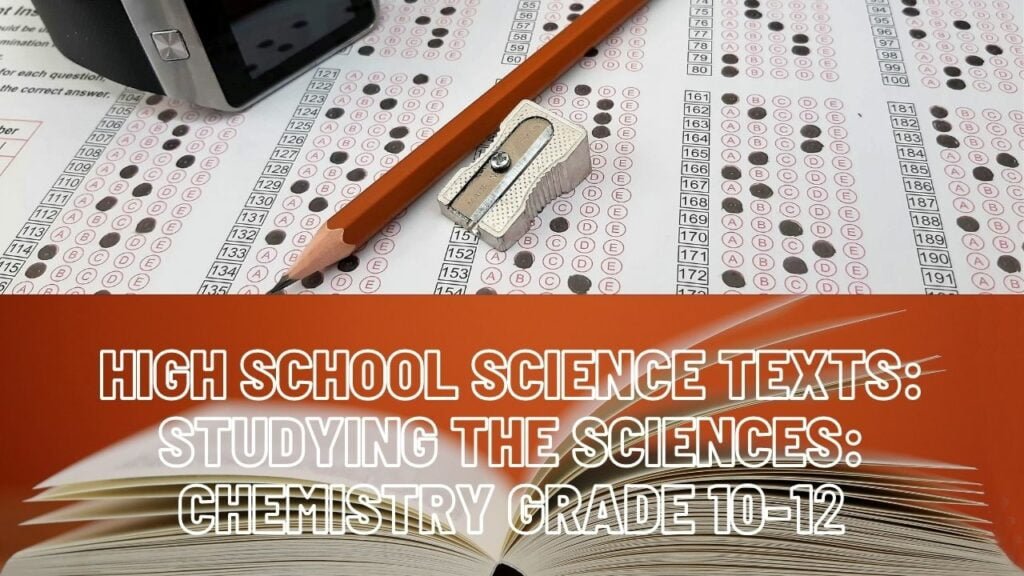 The Free High School Science Texts: Studying the Sciences: Chemistry Grade 10-12